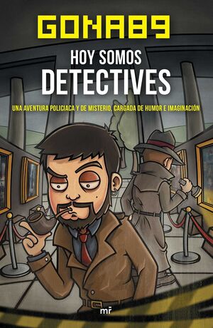 HOY SOMOS DETECTIVES - GONA89
