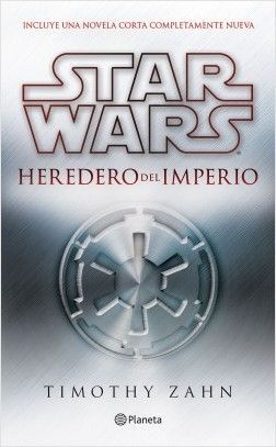 STAR WARS. THRAWN 1. HEREDERO DEL IMPERIO - TIMOTHY ZAHN