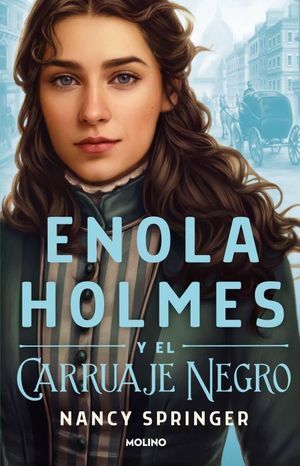 ENOLA HOLMES Y EL CARRUAJE NEGRO - SPRINGER, NANCY