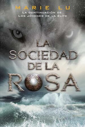 JOVENES ELITE 2: LA SOCIEDAD DE LA ROSA