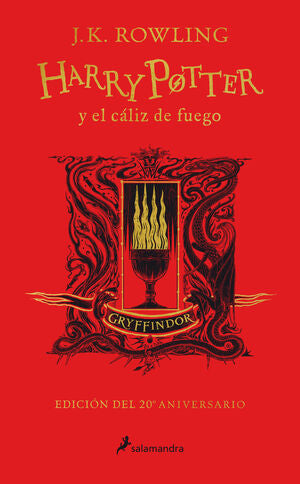 HARRY POTTER 4 Y EL CÁLIZ DE FUEGO (EDICIÓN GRYFFINDOR DE 20º ANIVERSARIO) (HARRY - ROWLING, J.K.