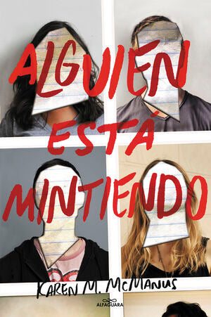 ALGUIEN ESTÁ MINTIENDO - MCMANUS, KAREN M.