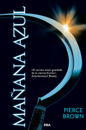 AMANECER ROJO 3: MAÑANA AZUL. - BROWN PIERCE