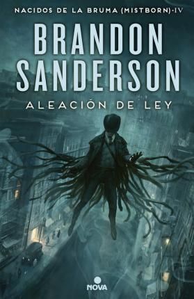 ALEACION DE LEY - BRANDON SANDERSON