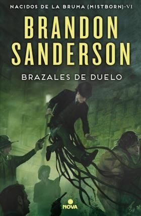 BRAZALES DE FUEGO - BRANDON SANDERSON