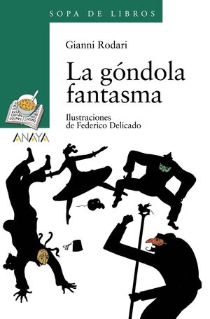 SOPA DE LIBROS VERDE: LA GÓNDOLA FANTASMA
