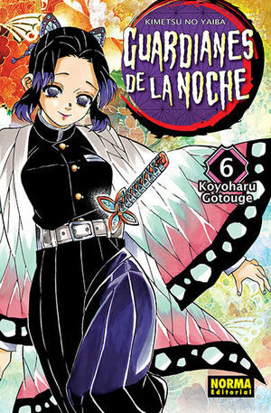 GUARDIANES DE LA NOCHE 6 - KOYOHARU GOTOUGE