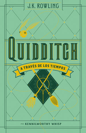 QUIDDITCH A TRAVÉS DE LOS TIEMPOS (BIBLIOTECA DE HOGWARTS)