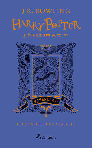 HARRY POTTER 2 Y LA CÁMARA SECRETA (RAVENCLAW 20º ANIVERSARIO) - ROWLING, J.K.