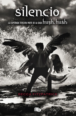 HUSH, HUSH 3: SILENCIO (ESPAÑOL)