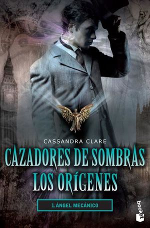 CAZADORES DE SOMBRAS. LOS ORIGENES 1. ANGEL MECANICO - 103750