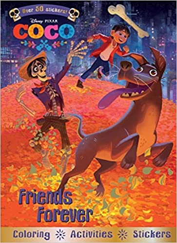 DISNEY PIXAR COCO FRIENDS FOREVER COLORING ACTIVITIES AND STICKERS - 106547