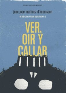 VER OIR Y CALLAR - 107115