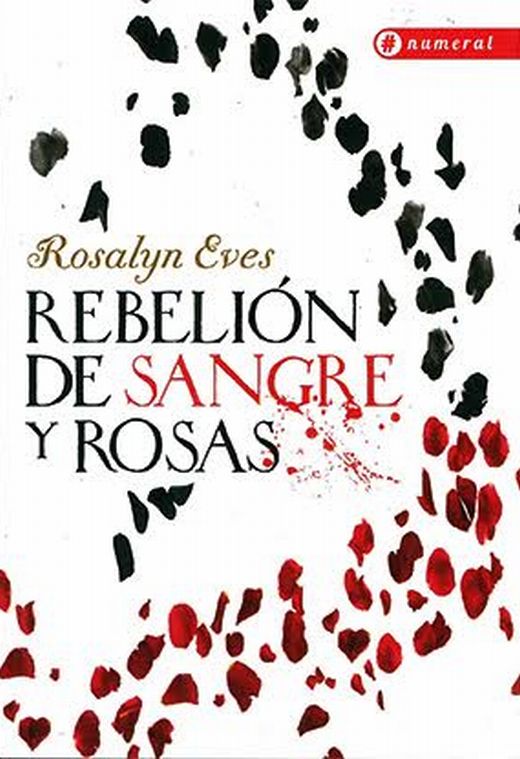 REBELION DE SANGRE Y ROSAS - 109724