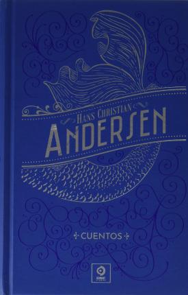 CUENTOS SELECCIONADOS DE ANDERSEN (PIEL DE CLASICOS)  -  - 109870