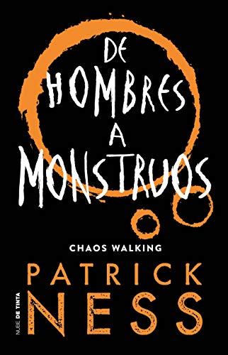 DE HOMBRES A MONSTRUOS. CHAOS WALKING 3 - 110784