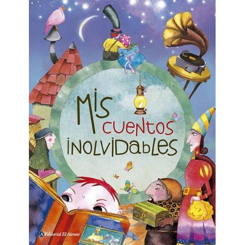 MIS CUENTOS INOLVIDABLES  -  - 112493