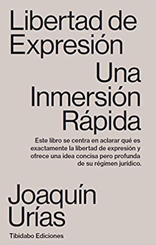 LIBERTAD DE EXPRESION UNA INMERSION RAPIDA - 113303