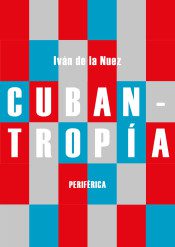 CUBANTROPIA - 115117