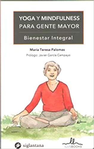 YOGA Y MINDFULNESS PARA GENTE MAYOR  -  - 115707