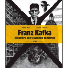 FRANZ KAFKA. EL HOMBRE QUE TRASCENDIO - 115890