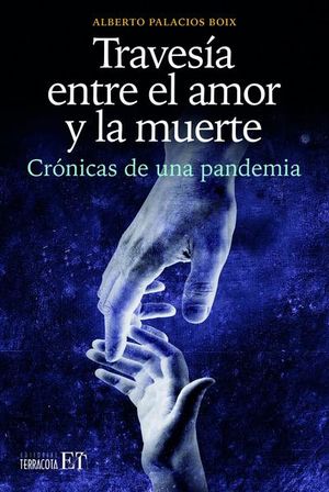 TRAVESIA ENTRE EL AMOR Y LA MUERTE - 117443