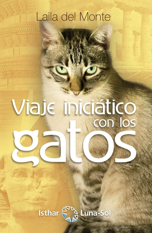 VIAJE INICIATICO CON LOS GATOS  -  - 118765