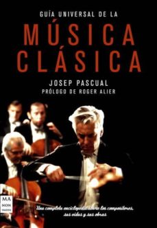 GUIA UNIVERSAL DE LA MUSICA CLASICA - 118868