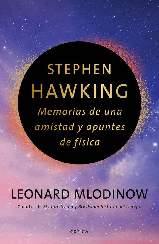 STEPHEN HAWKING MEMORIAS DE UNA AMISTAD Y APUNTES - 119042