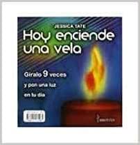 HOY ENCIENDE UNA VELA (GIRALO 9 VECES)  -  - 119048