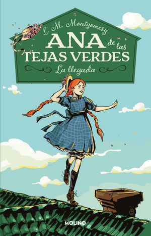 ANA DE LAS TEJAS VERDES 1.  LA LLEGADA - 119867