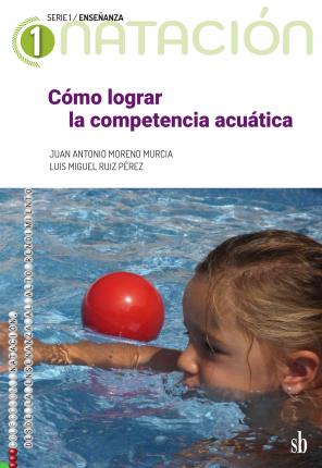 COMO LOGRAR LA COMPETENCIA ACUATICA - 120650