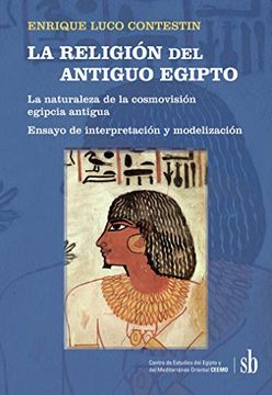 RELIGION DEL ANTIGUO EGIPTO, LA - 120651