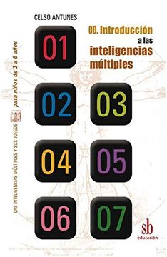 INTRODUCCION A LAS INTELIGENCIAS MULTIPLES ACTIVIDADES PARA NINOS DE 3 A 6 ANOS - 120670