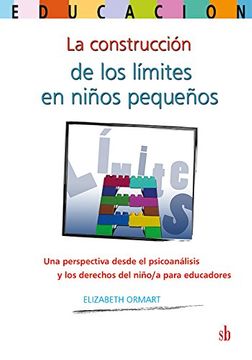 CONSTRUCCION DE LOS LIMITES EN NINOS PEQUENOS, LA - 120674