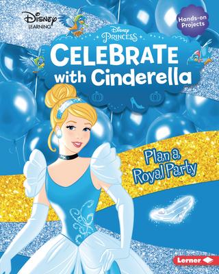 CELEBRATE WITH CINDERELLA PLAN A ROYAL PARTY  -  - 121263