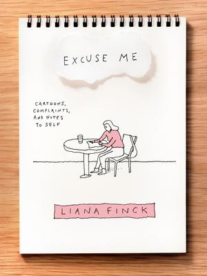 EXCUSE ME CARTOONS COMPLAINTS AND NOTES TO SELF - 121347