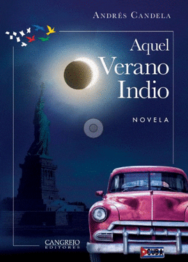 AQUEL VERANO INDIO  -  - 121474