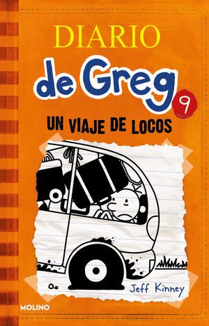 DIARIO DE GREG 9.  UN VIAJE DE LOCOS (TAPA SUAVE) - 121518