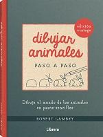 DIBUJAR ANIMALES VINTAGE PASO A PASO - 121560