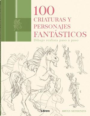 100 CRIATURAS Y PERSONAJES FANTASTI - 121581