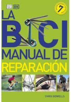 BICI, LA MANUAL DE REPARACIONES (RE) - 121744