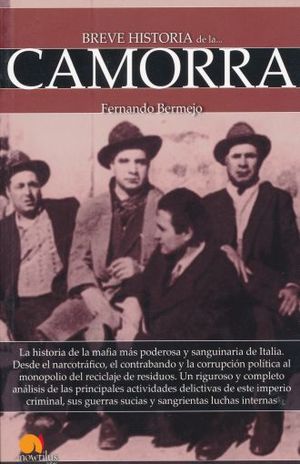 BREVE HISTORIA DE LA CAMORRA - 121892