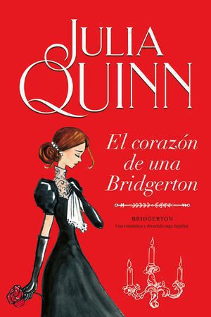 CORAZON DE UNA BRIDGERTON, EL (BRIDGERTON 6) - 123116