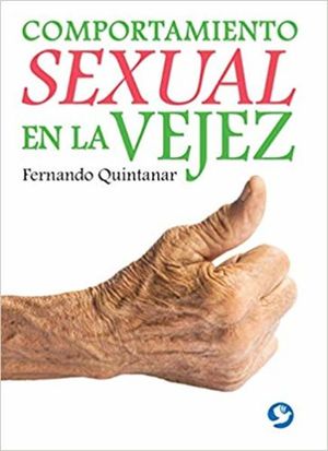 COMPORTAMIENTO SEXUAL EN LA VEJEZ - 123165