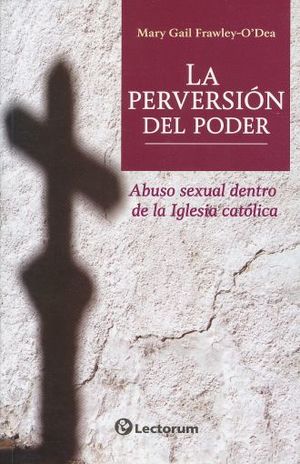 PERVERSION DEL PODER, LA - 123212