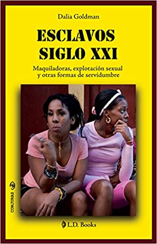 ESCLAVOS DEL SIGLO XXI - 123321