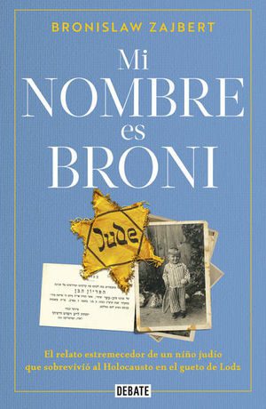 MI NOMBRE ES BRONI - 124416