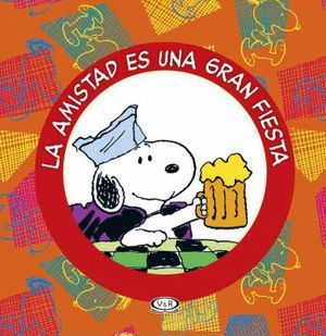 AMISTAD ES UNA GRAN FIESTA, LA - 124816