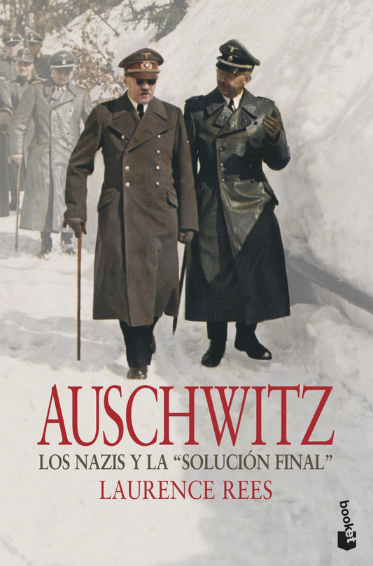 AUSCHWITZ: LOS NAZIS Y LA SOLUCION FINAL  -  - 125246
